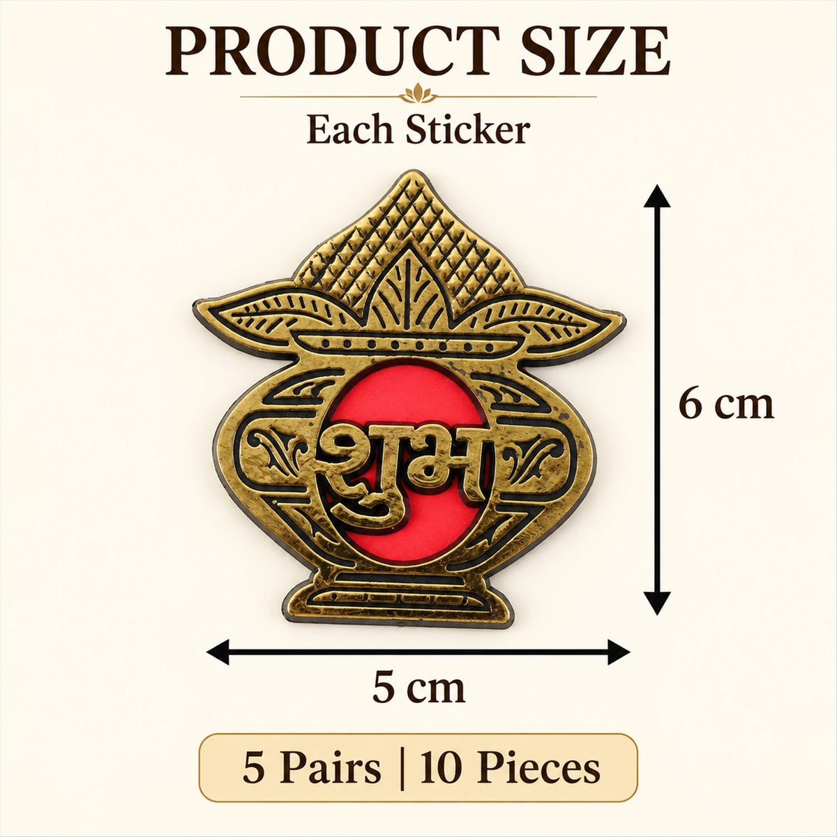 A single golden Shubh sticker with red text shows dimensions of 6 cm height and 5 cm width.