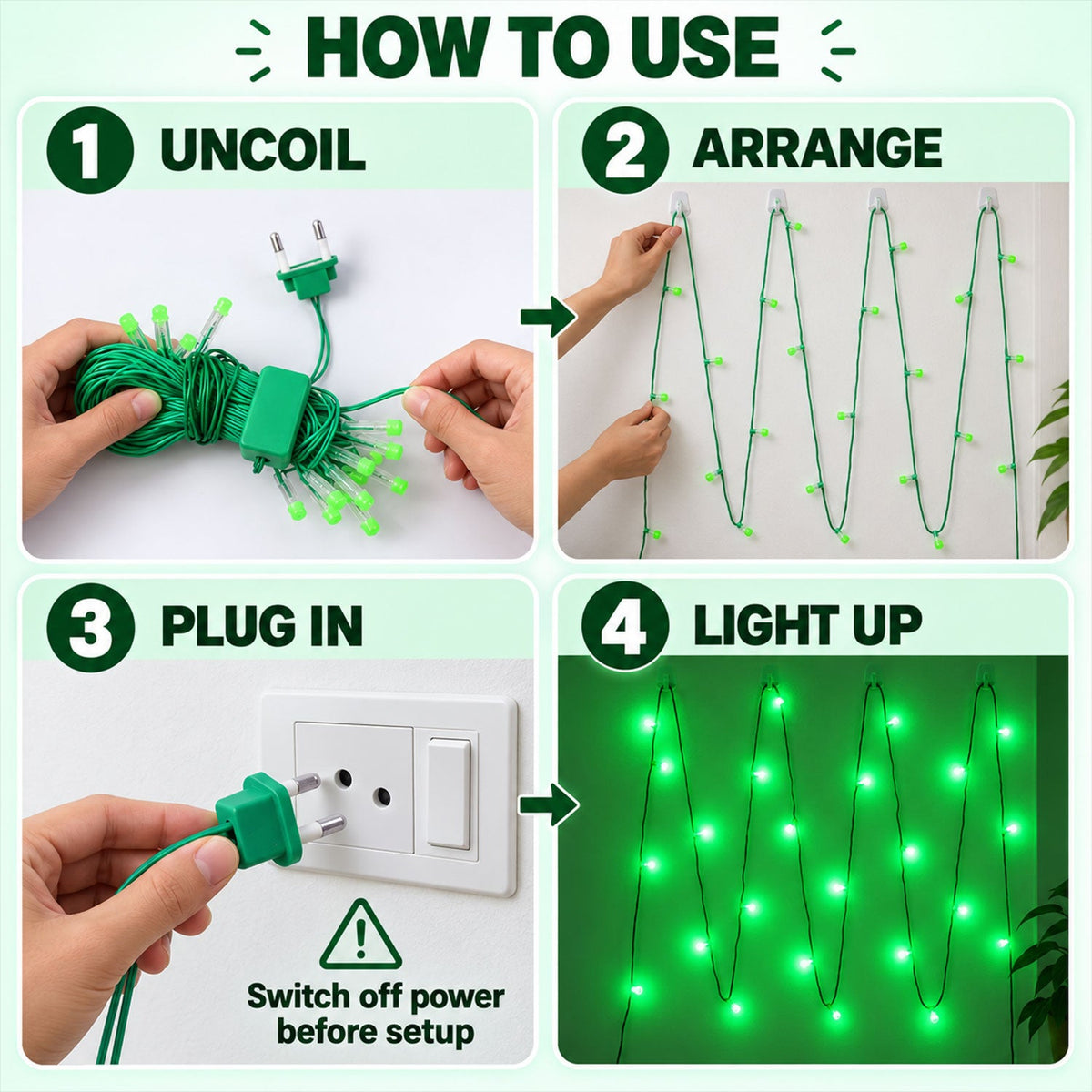 A four-panel graphic showing how to uncoil, arrange, plug in, and light up the green LED string lights.